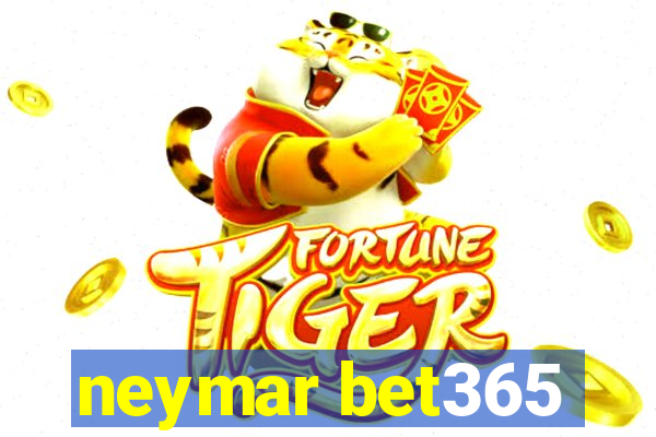 neymar bet365